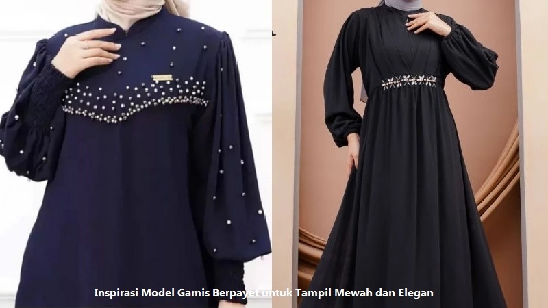 Model Gamis Berpayet