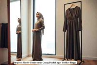 Inspirasi Model Gamis untuk Orang Pendek agar Terlihat Tinggi